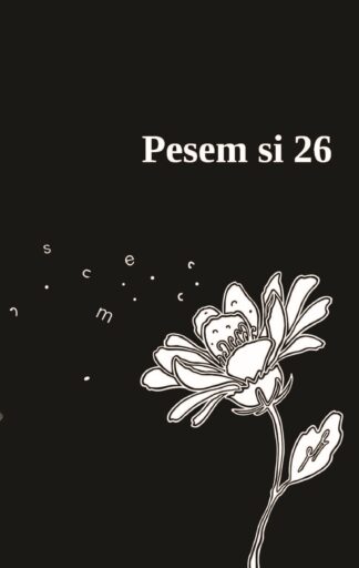 Pesem si 26